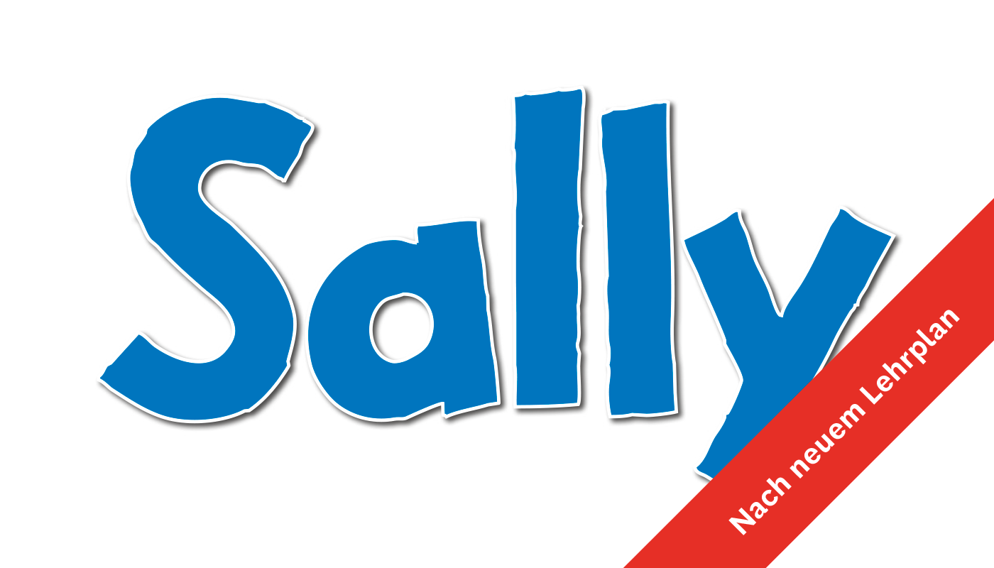 Sally - nach neuem Lehrplan