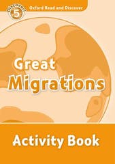 Read and Discover 5: Great Migrations. Activity Book
