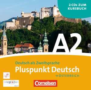 Pluspunkt Deutsch A2 Österreich. 2 CDs zum Kursbuch