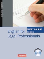English for Legal Professionals. Kursbuch mit CD
