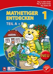 Mathetiger entdecken 1. SchülerInnenbuch Classic. (Set Teil A + B)