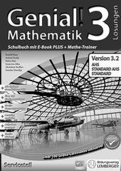 Genial! Mathematik 3. SchülerInnenbuch_Version 3.2 - Lösungen