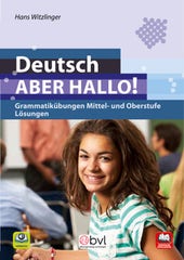 Deutsch - ABER HALLO! Grammatikübungen Mittel- und Oberstufe