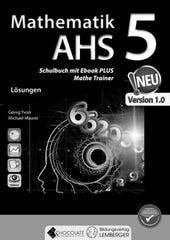 Mathematik AHS 5. SchülerInnenbuch - Lösungen
