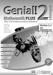 Genial! Mathematik 2. PLUS. SchülerInnenbuch_Version 2.2 - Lösungen
