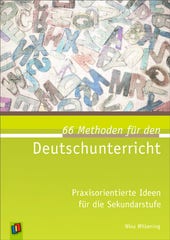 66 Methoden für den Deutschunterricht