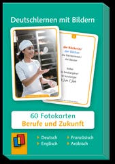Deutschlernen mit Bildern. Berufe und Zukunft