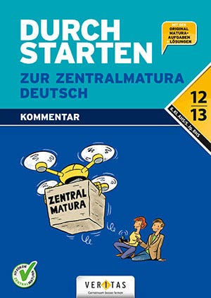 Durchstarten zur Zentralmatura. Deutsch AHS/BHS. Trainingspaket Kommentar (Download)