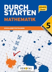 Durchstarten Mathematik 1. Klasse Mittelschule/AHS. Schularbeitentraining (Download)