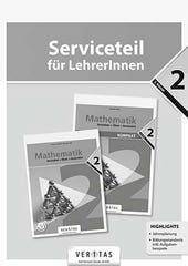Mathematik 2. Verstehen + Üben + Anwenden. Serviceteil für LehrerInnen (Download)