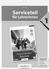 Focus on Modern Business 1. Serviceteil für LehrerInnen (gedruckt)