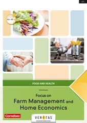 Focus on Farm Management and Home Economics. Food and Health