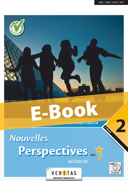 Nouvelles Perspectives A2+ Autriche. Lehr- und Arbeitsbuch. E-Book