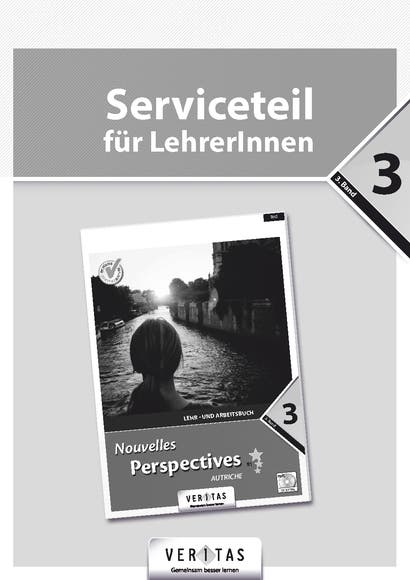 Nouvelles Perspectives B1 (BHS) Autriche. Serviceteil für LehrerInnen (gedruckt)