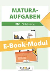 Praxisbuch Ethik 1. Maturaaufgaben für LehrerInnen (Online-PRO-Modul). Schullizenz