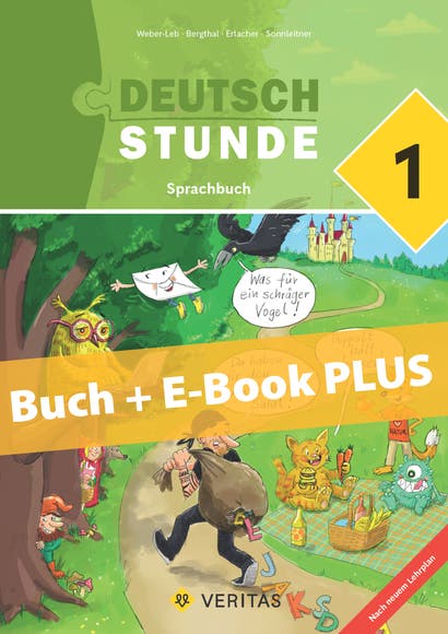 Deutschstunde 1. Lehrplan 2023. Sprachbuch. Set Buch + E-Book PLUS