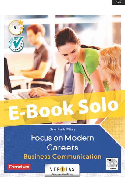 Focus on Modern Careers. Business Communication. E-Book Solo