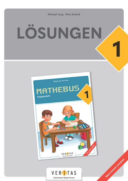 Mathebus 1. Lehrplan 2023. Aufgabenheft Lösungen (Download für Schulen)