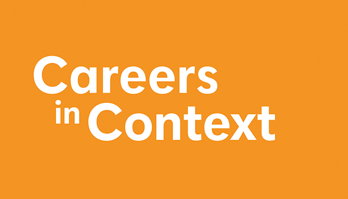 Careers in Context