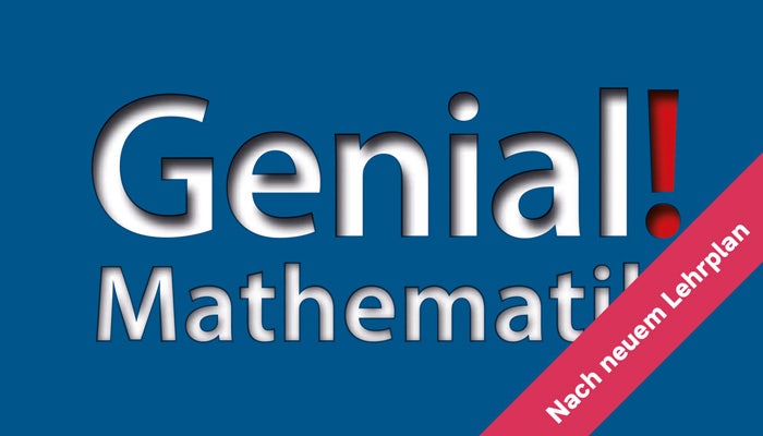 Genial! Mathematik