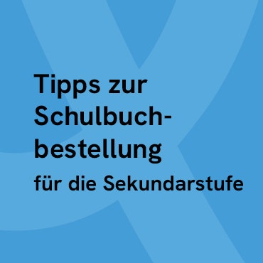 Webinar: Wertvolle Tipps für Ihre Schulbuchbestellung inkl. digitaler Bestandteile