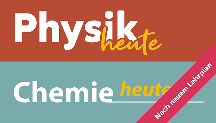 Physik heute - nach neuem Lehrplan