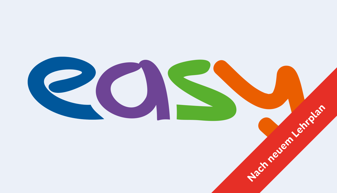 easy - nach neuem Lehrplan